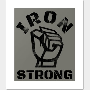 IRON STRONG Posters and Art